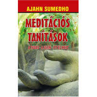 Hermit Könyvkiadó Ajahn Sumedho - Meditációs tanítások - A tudás - A jelen - Itt és most