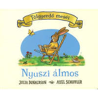 Pozsonyi Pagony Kft. Julia Donaldson - Nyuszi álmos - Tölgyerdő meséi