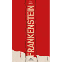 Jelenkor Kiadó Mary Shelley - Frankenstein, avagy a modern Prométheusz
