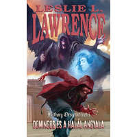 I.P.C. Könyvek Leslie L. Lawrence - Domingos és a Halál Angyala