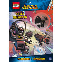 Móra Könyvkiadó LEGO DC Super Heroes - Sötét kalandok
