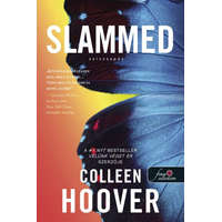 Könyvmolyképző Kiadó Colleen Hoover - Slammed – Szívcsapás (Szívcsapás 1.)