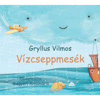 Lampion Könyvek Gryllus Vilmos - Vízcseppmesék