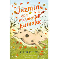 Kolibri Kiadó Helen Peters - Jázmin és a megmentett kismalac