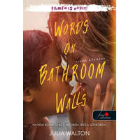 Könyvmolyképző Kiadó Julia Walton - Words on Bathroom Walls - Szavak a falakon