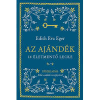 Open Books Edith Eva Eger - Az ajándék- Díszkiadás