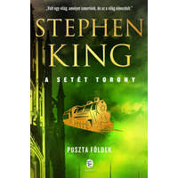 Európa Könyvkiadó Stephen King - Puszta földek - A Setét Torony 3. kötet