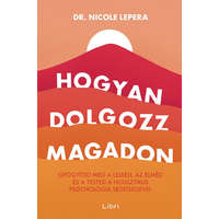 Libri Könyvkiadó Dr. Nicole LePera - Hogyan dolgozz magadon