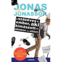 Athenaeum Kiadó Jonas Jonasson - A százéves ember, aki kimászott az ablakon és eltűnt