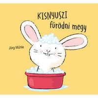 Pagony Kiadó Kft. Jörg Mühle - Kisnyuszi fürödni megy