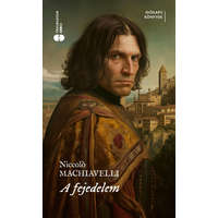 Troubadour Books Kft. Machiavelli Niccolo - A fejedelem