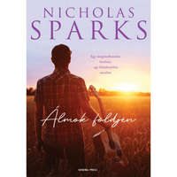 General Press Kiadó Nicholas Sparks: Álmok földjén