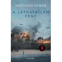 Alexandra Kiadó Anthony Doerr: A láthatatlan fény