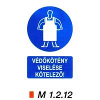  Védőkötény viselése kötelező m 1.2.12