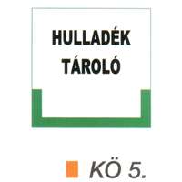  Hulladék tároló kö 5.