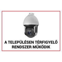  Egyéb gyártó FTB-KMT02 Műanyag figyelmeztető tábla: "A településen térfigyelő rendszer működik", 210x300x1 mm