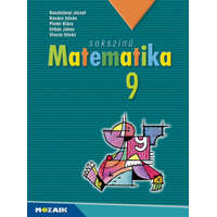 Mozaik Kiadó Sokszínű matematika tankönyv 9. osztály (MS-2309U)