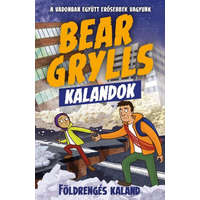 Aión Publishing Bear Grylls Kalandok - Földrengés Kaland