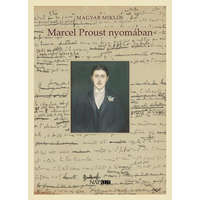 Napkút Kiadó Marcel Proust nyomában