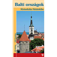 Hibernia Nova Kiadó Balti országok: Észtország, Lettország és Litvánia