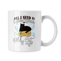 All I need is Video Games and my Cat - Fehér Bögre