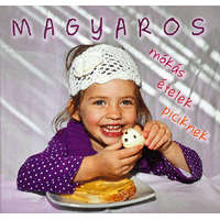 Castelo Art Kft. Magyaros mókás ételek piciknek