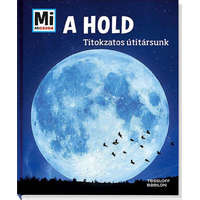 Tessloff és Babilon Kiadói Kft A Hold - Titokzatos útitársunk