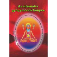 Pythia Könyvkiadó Az alternatív gyógymódok könyve