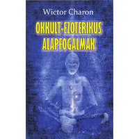 Hermit Könyvkiadó Okkult-ezoterikus alapfogalmak