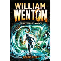 Kolibri Kiadó Az Elveszett Város - William Wenton 3.
