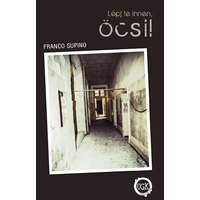 Underground Kiadó Lépj le innen, öcsi!