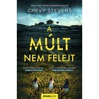 Álomgyár Kiadó A múlt nem felejt