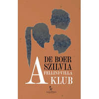 Tarandus Kiadó A Fellini-villa klub