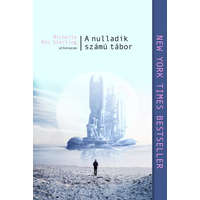 Athenaeum Kiadó A nulladik számú tábor