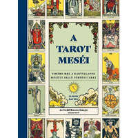 Bioenergetic Kiadó Kft. A tarot meséi