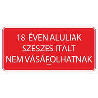 PD Office Információs tábla pd 10x20 cm 18 éven aluliak szeszes italt nem vásárolhatnak