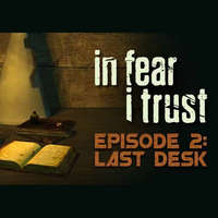 1C Company In Fear I Trust - Episode 2: Last Desk (DLC) (Digitális kulcs - PC)