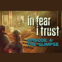 1C Company In Fear I Trust - Episode 4: The Glimpse (DLC) (Digitális kulcs - PC)