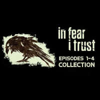 1C Company In Fear I Trust Episodes 1-4 Collection (Digitális kulcs - PC)
