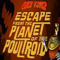 Guys From Andromeda Cluck Yegger in Escape From The Planet of The Poultroid (Digitális kulcs - PC)