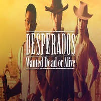 THQ Nordic Desperados: Wanted Dead or Alive (Digitális kulcs - PC)