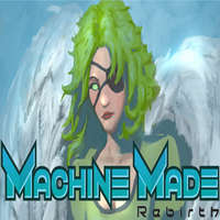 Sometimes You Machine Made: Rebirth (Digitális kulcs - PC)