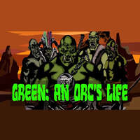 James K. Isaac Green: An Orc&#039;s Life (Digitális kulcs - PC)