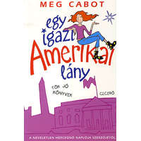Ciceró Meg Cabot - Egy igazi amerikai lány