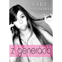 Tericum Tari Annamária - Z generáció