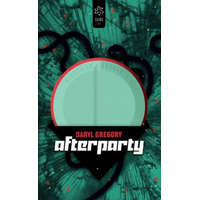 Gabo Kiadó Daryl Gregory - Afterparty