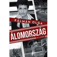 Libri Könyvkiadó Kálmán Olga - Álomország