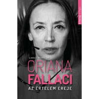 Művelt Nép Könyvkiadó Oriana Fallaci - Az értelem ereje