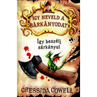 DAS könyvek Cressida Cowell - Így neveld a sárkányodat 3. - Így beszélj sárkányul