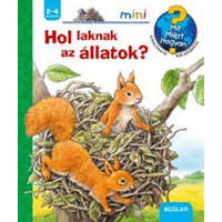 Scolar Kiadó Kft. Anne Möller - Hol laknak az állatok?